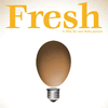 Fresh: New thinking about what we're eating